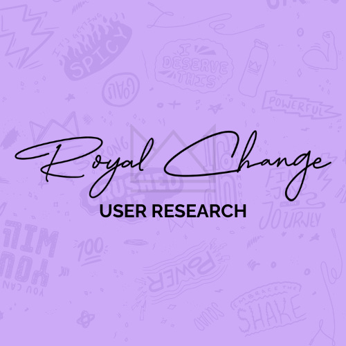 Royal Change Partnership Website Redesign: User Research