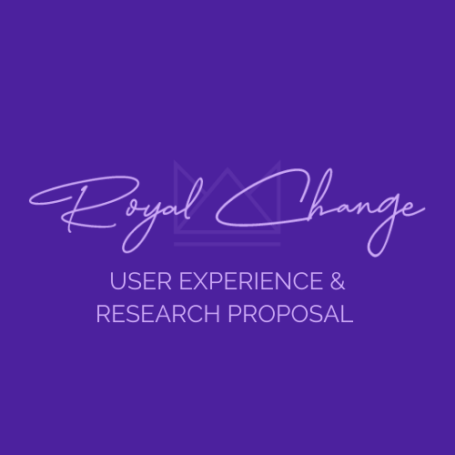 Royal Change Partnership Website Redesign: User Experience and Research Proposal